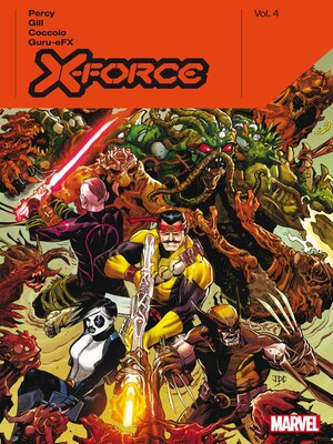 cover image of X-Force By Benjamin Percy, Volume 4